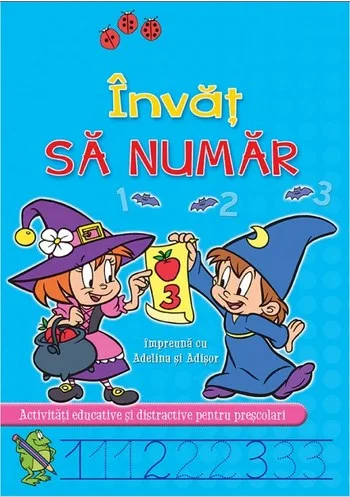Învăț să număr împreună cu Adelina și Adișor