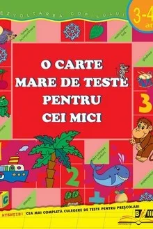 O carte mare de teste pentru cei mici