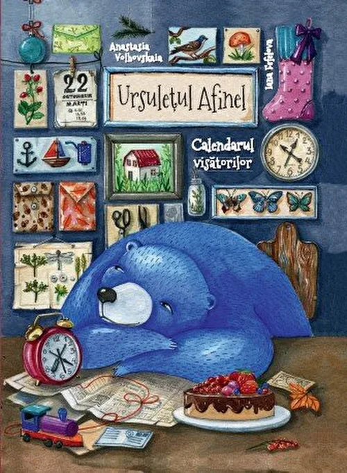 Ursuletul Afinel. Calendarul visatorilor