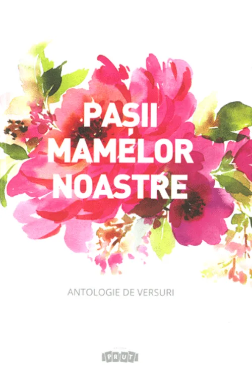 Pașii mamelor noastre