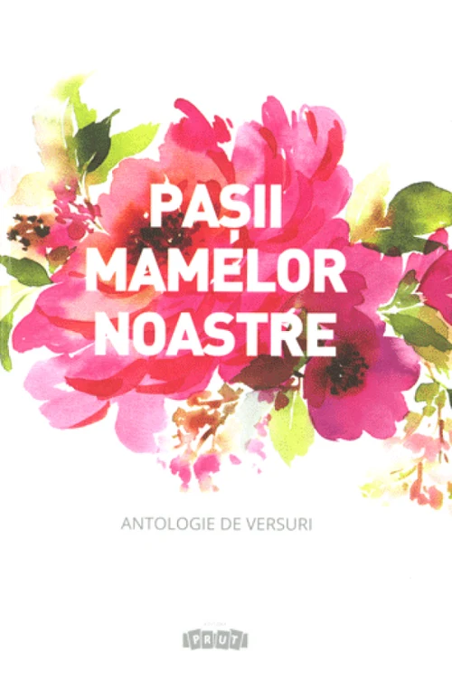 Pașii mamelor noastre