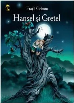Hansel si Gretel
