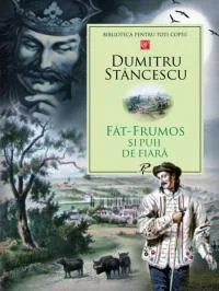 Făt-Frumos și puii de fiară