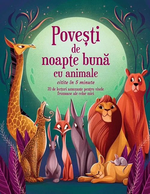Povești de noapte bună cu animale, citite în 5 minute