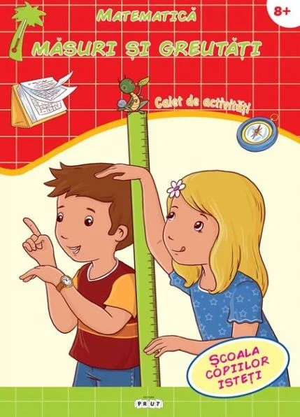 Matematică. Măsuri și greutăți