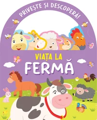 Viata la ferma